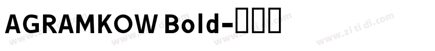 AGRAMKOW Bold字体转换